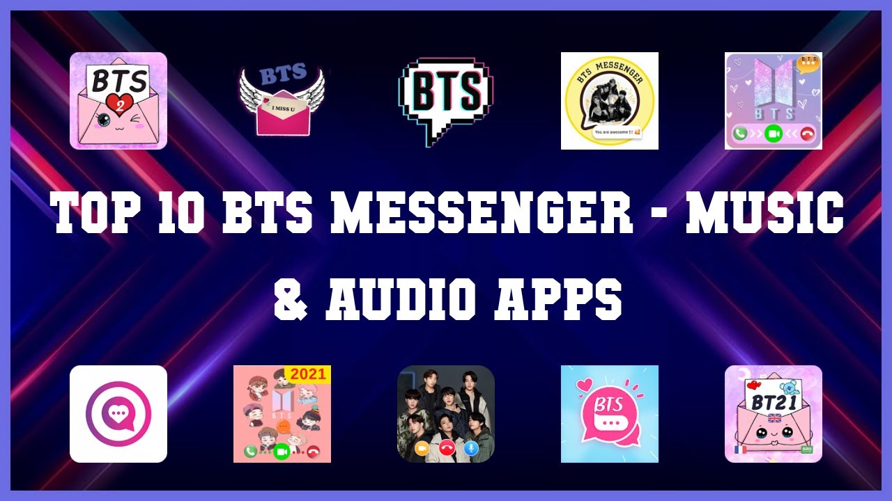 Top 10 Bts Messenger Android Apps
