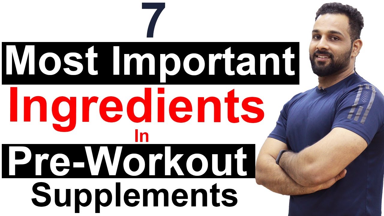 7 most Important Ingredients to look for in Pre-workout Supplements URDU/HINDI | GYMIT
