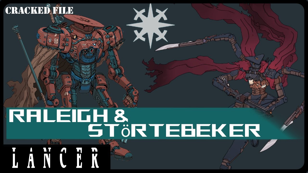 Почему Raleigh и Störtebeker так хороши в Lancer Rpg