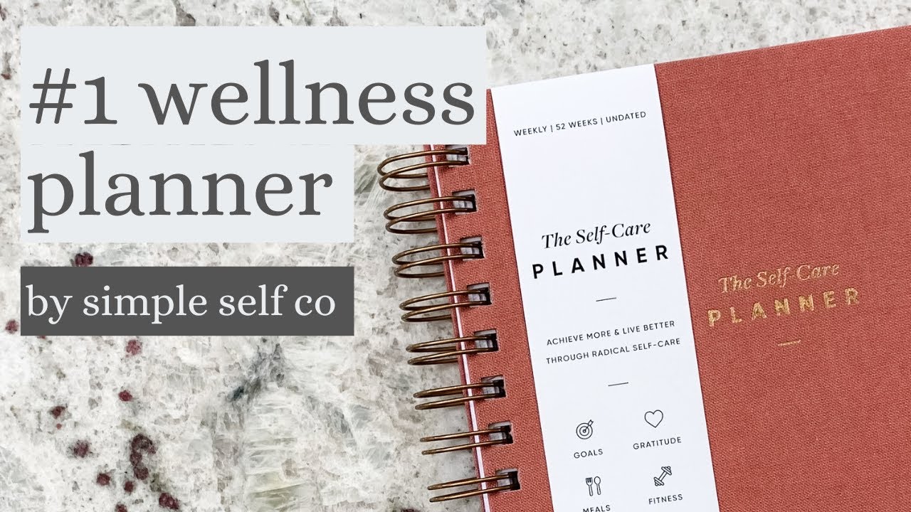 BEST Undated Weekly Planner to Balance Work, Life, & Self-Care | Simple Self Co Self-Care Planner