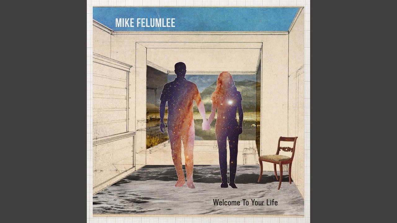 Welcome To Your Life