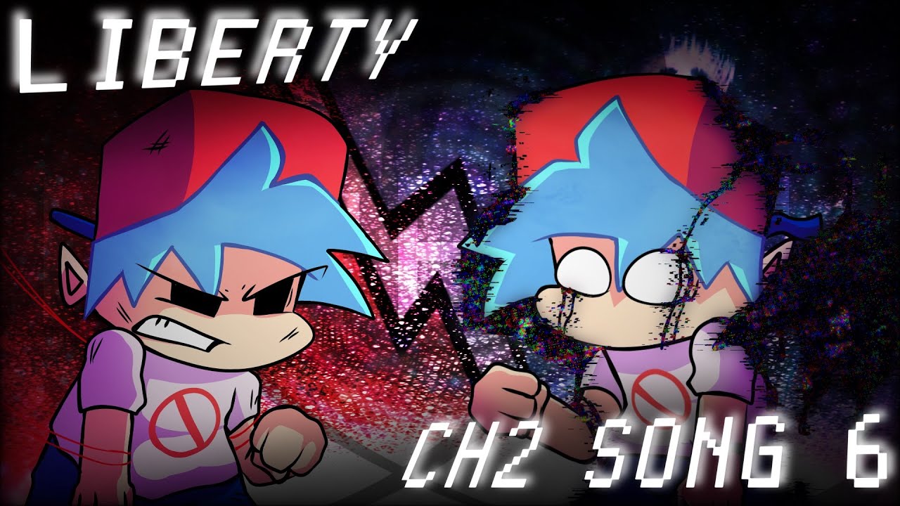 FNF Uprising Project - Chapter 2 - Liberty - Song 6