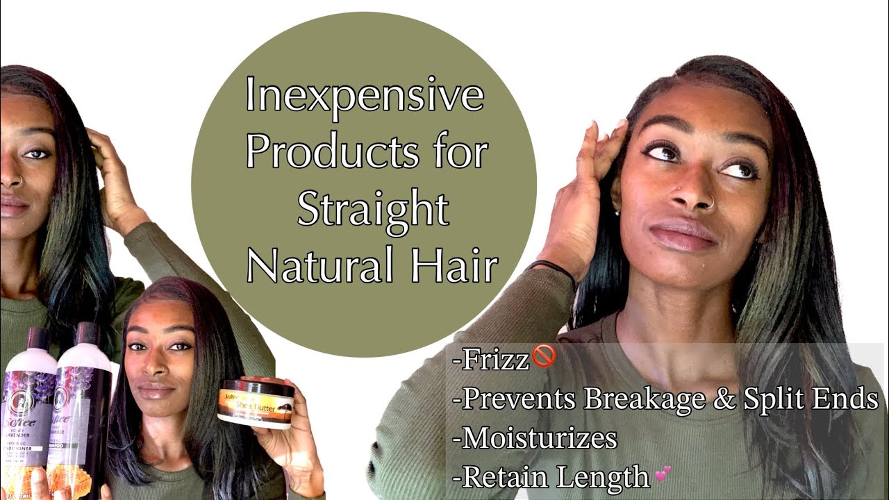 Best Inexpensive Products for Soft Healthy Straight Natural Hair ‼️ | Heat Trained Hair Care