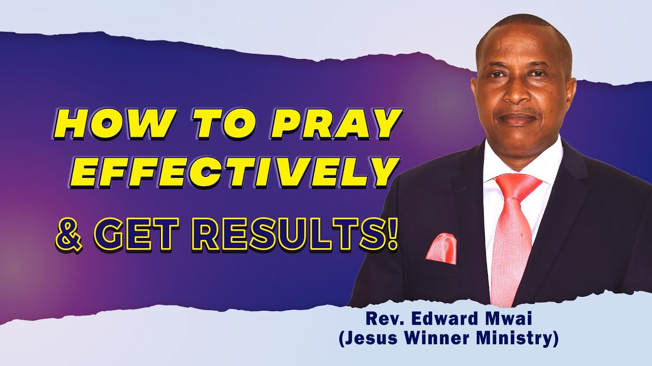 Jinsi ya kuomba Maombi ya kufungulisha anga | Rev. Edward Mwai
