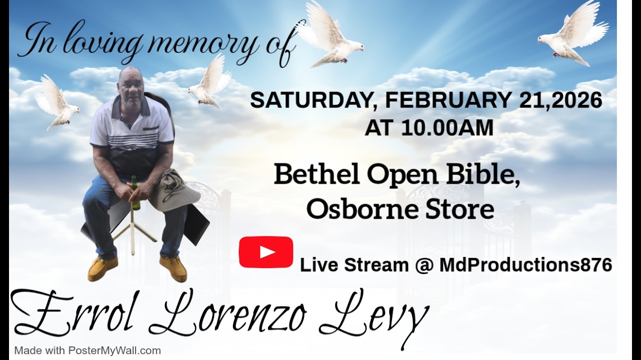 Funeral Service for Errol Lorenzo Levy 10AM