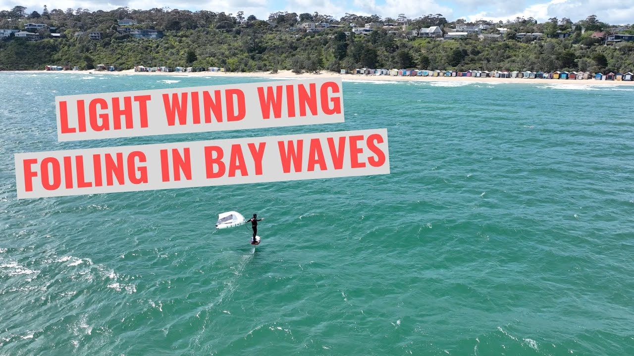 Light Wind Wing Foiling In Bay Waves With Commentary