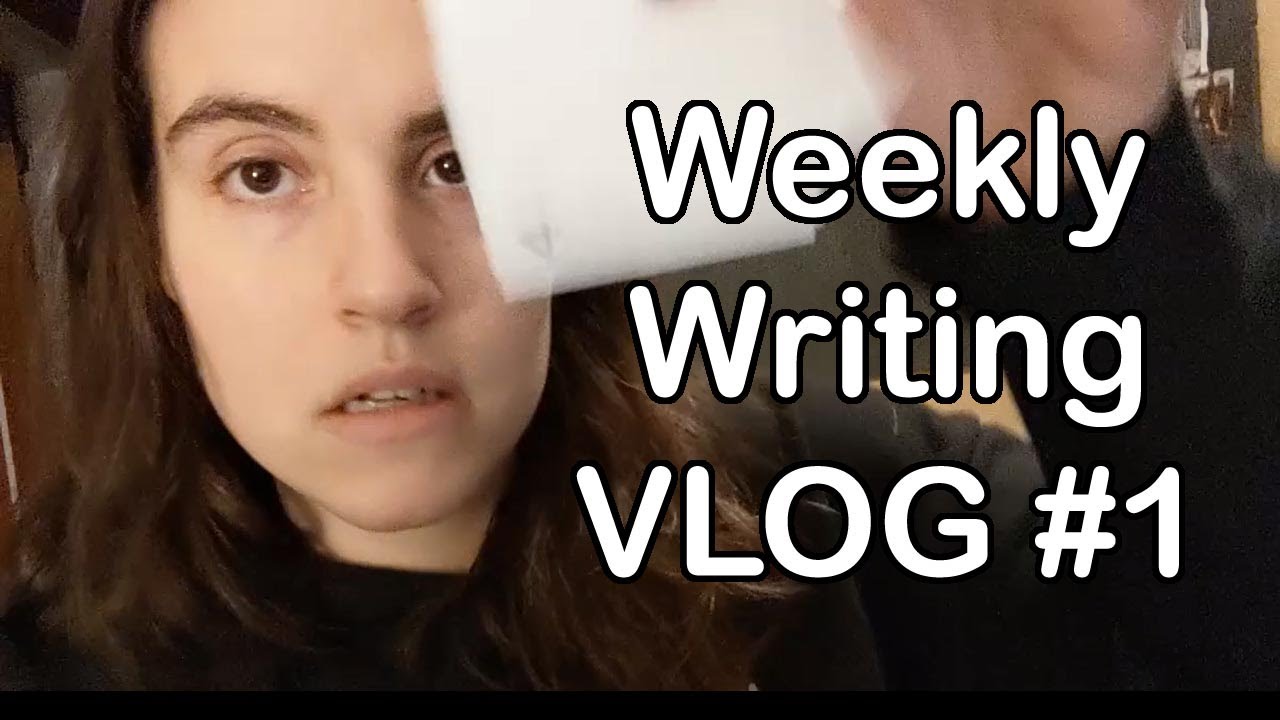 Weekly Writing Vlog #1 (June 1-5, 2020)