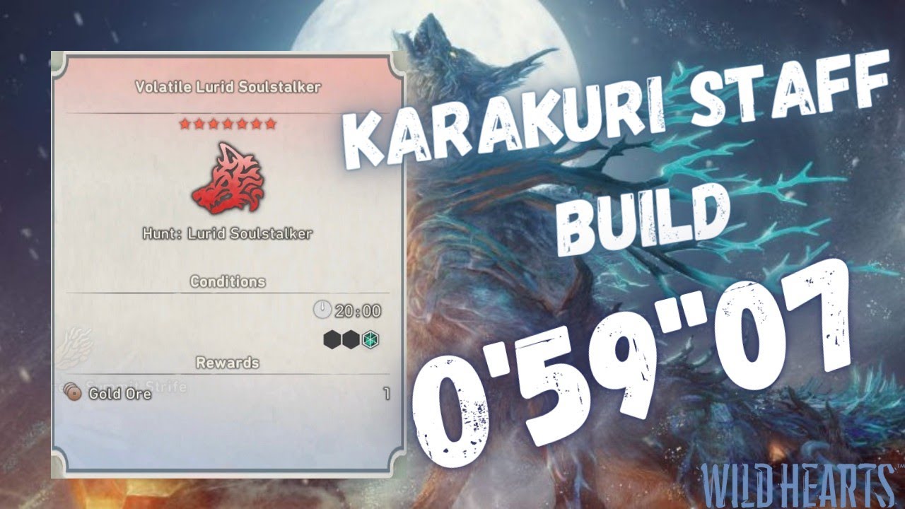 59 Seconds Lurid Soulstalker Karakuri Staff is The Best Weapon | Wild Hearts