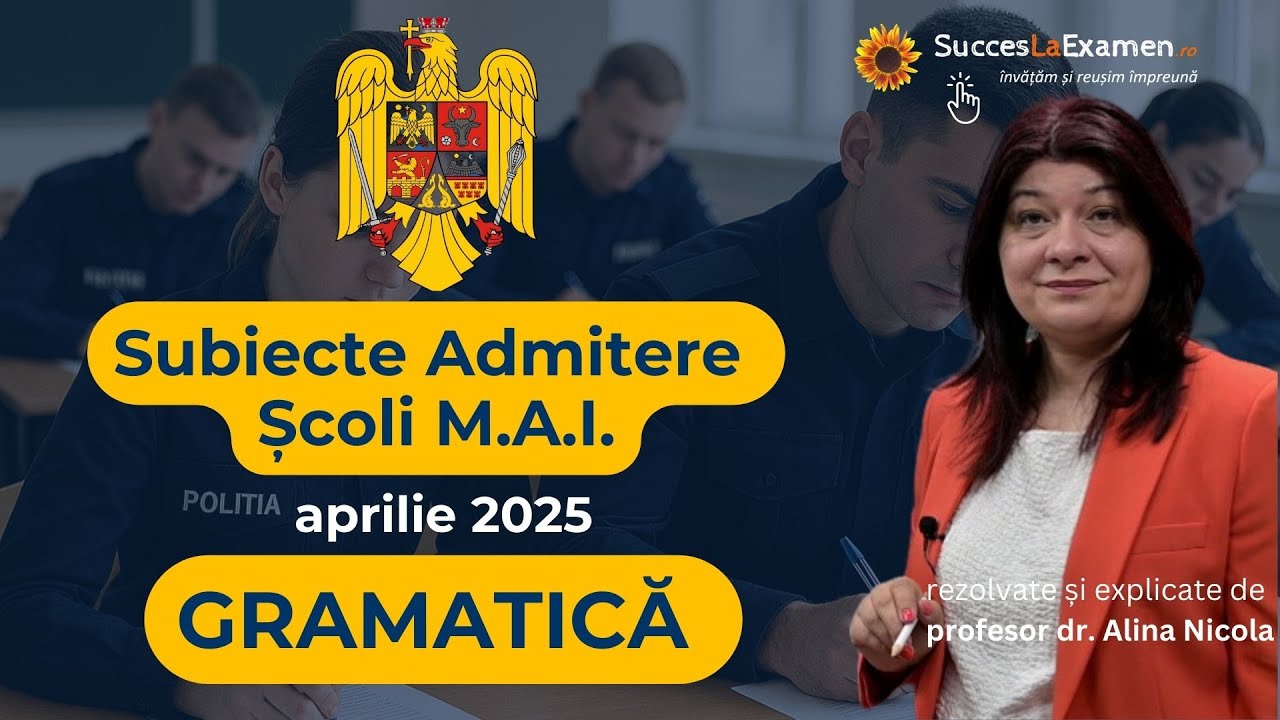 Subiectul de admitere la școlile de Poliție, Frontieră, Jandarmi - aprilie 2025, Gramatică/Română