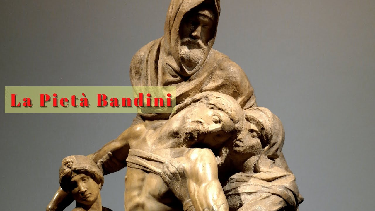 La Pietà Bandini
