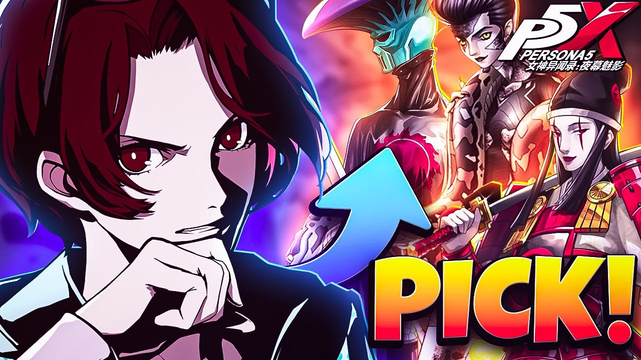 КАКИХ НОВЫХ ПЕРСОНАЖЕЙ *ВАМ* СТОИТ ВЫБРАТЬ ДЛЯ ПРОГРЕССА! PERSONA 5: THE PHANTOM X