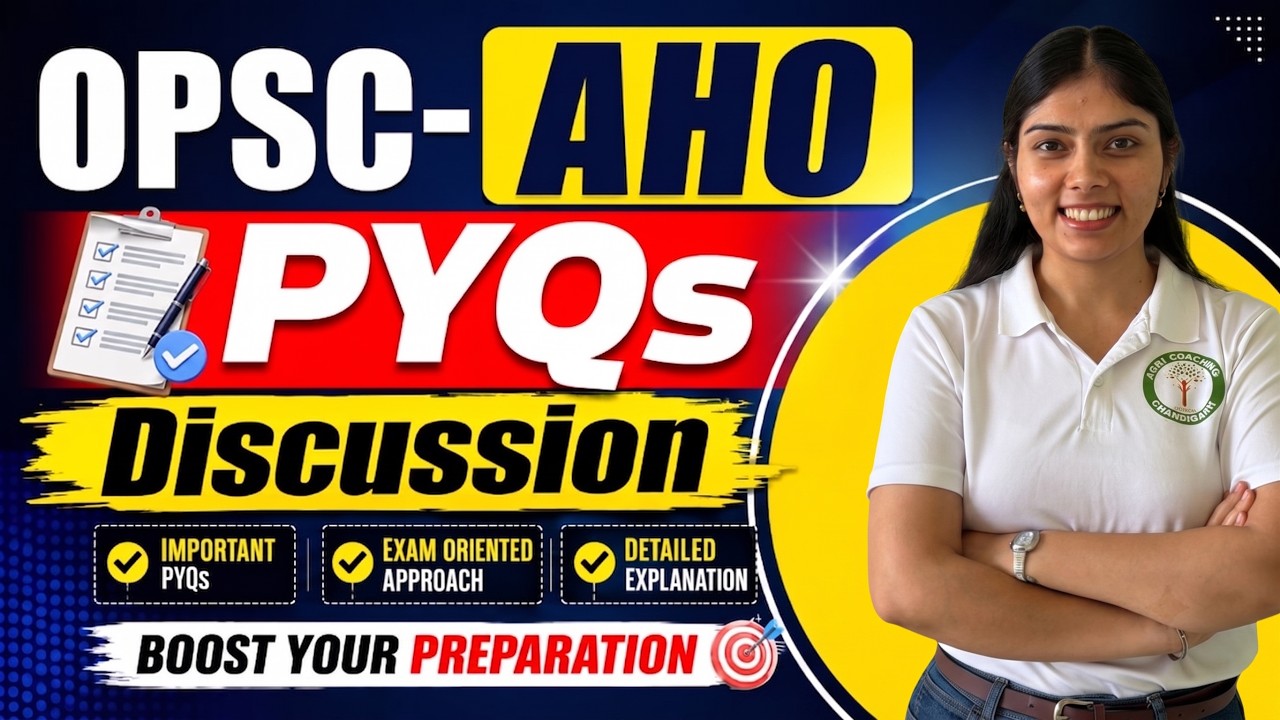 OPSC AHO Previous Year Questions (PYQs) Discussion | Agriculture & Horticulture Officer Exam 2026