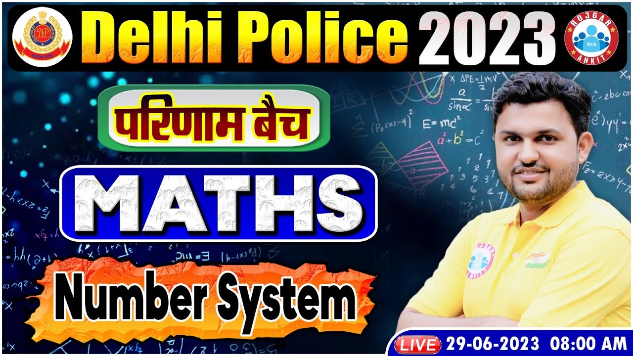 Delhi Police Class, Delhi Police Maths Class परिणाम बैच | Maths Number System Class By Rahul Sir