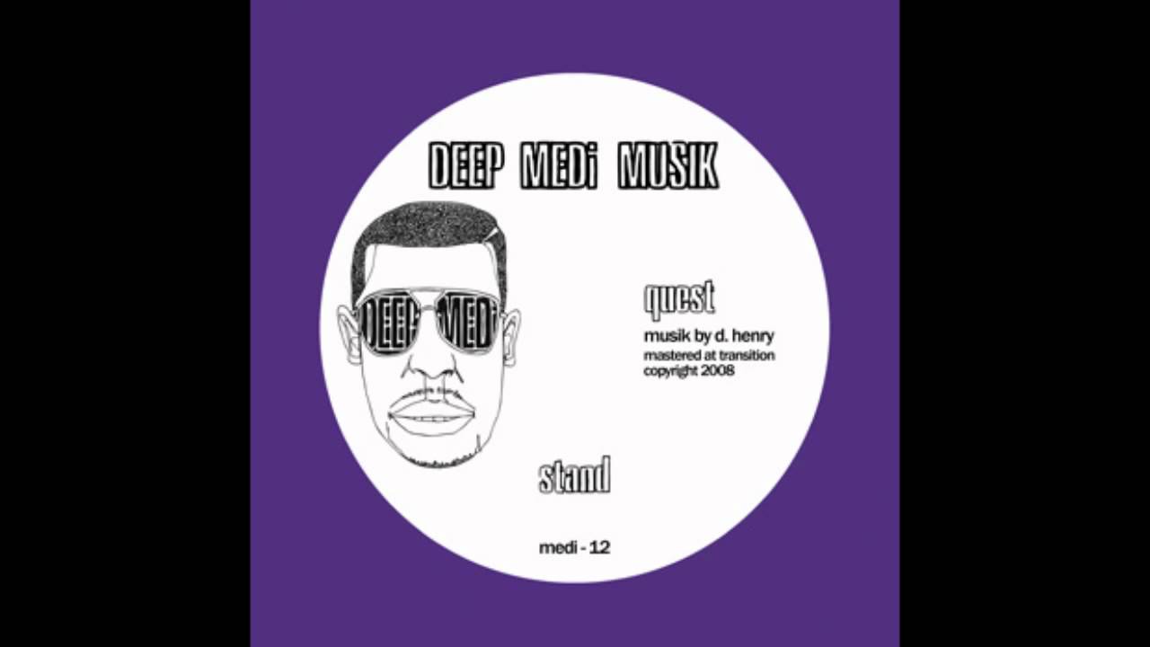 Quest - Stand (DEEP MEDi Musik)