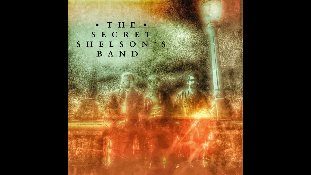 The Secret Shelson's Band - Three Doors