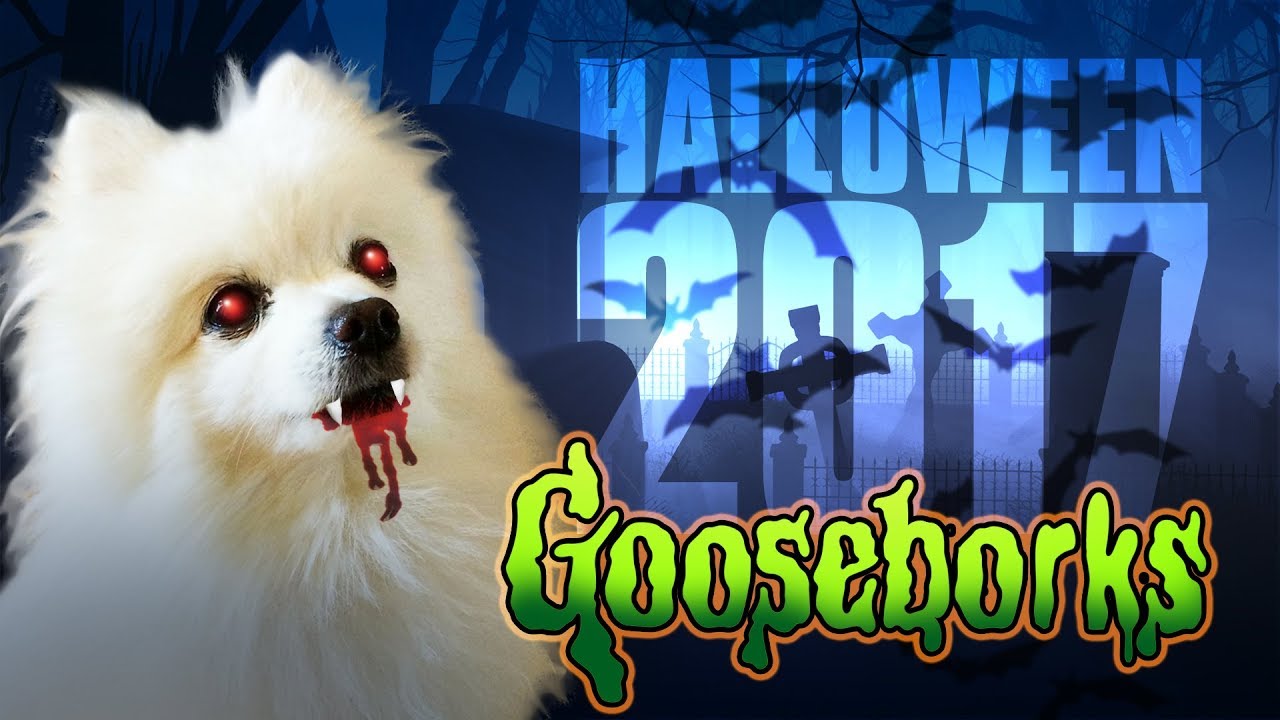 Gooseborks [Halloween 2017]