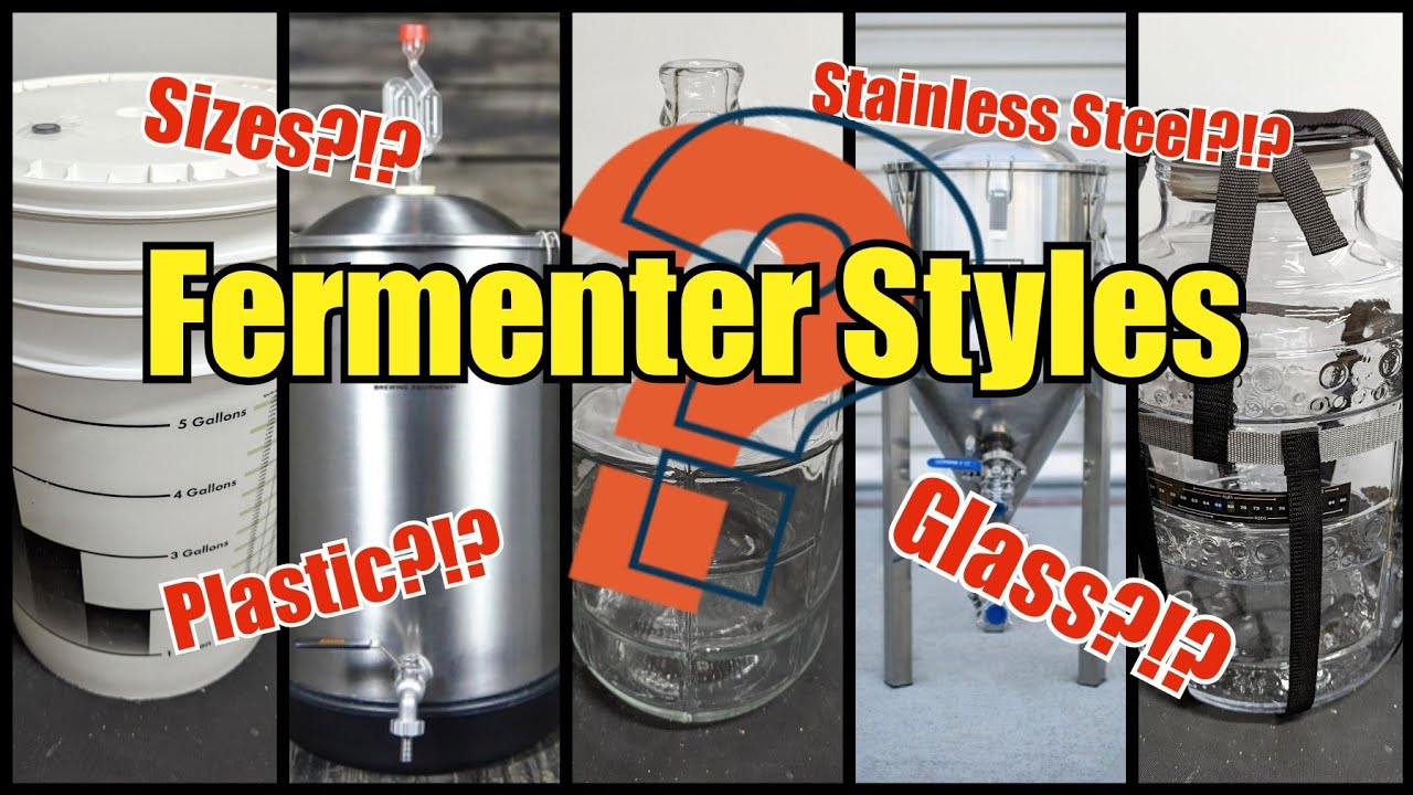 Beer Fermenter Styles - Plastic vs. Glass vs. Stainless Steel - Pros & Cons
