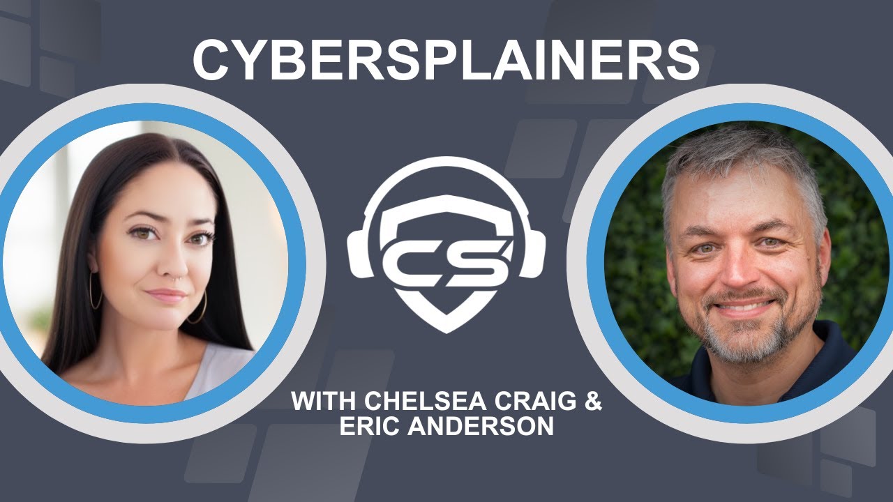 Why isn't Cybersecurity more Effective? - Cybersplainers Episode One
