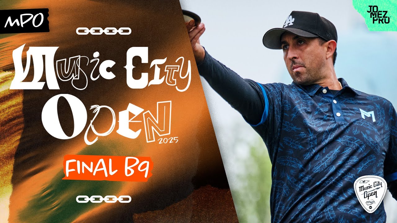 2025 MVP MUSIC CITY OPEN | MPO FINALB9 | McBeth, Turner, Anttila, Robinson | Jomez Disc Golf