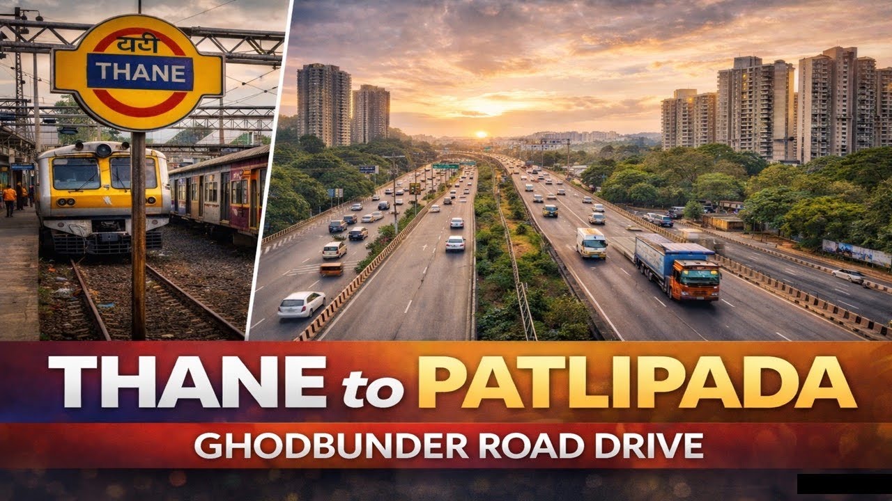 Thane Station to Patlipada via Ghodbunder Road