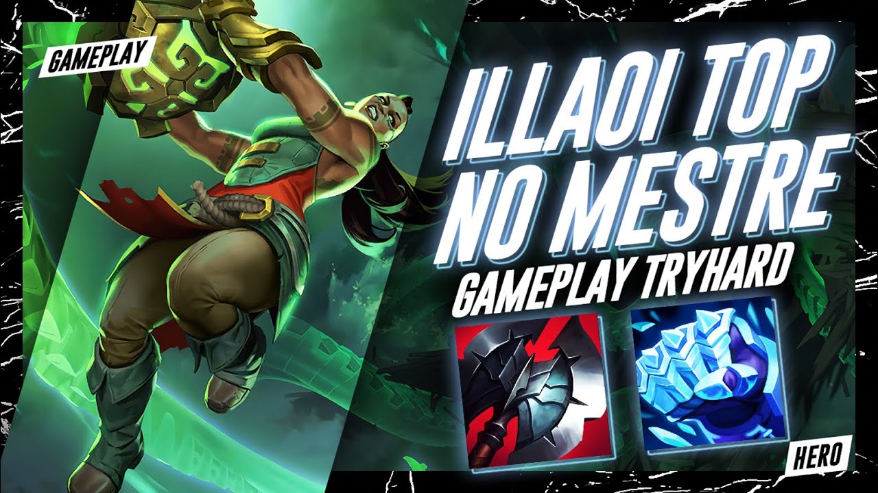 ILLAOI TOP NO MESTRE - GAMEPLAY TRYHARD SEASON 13