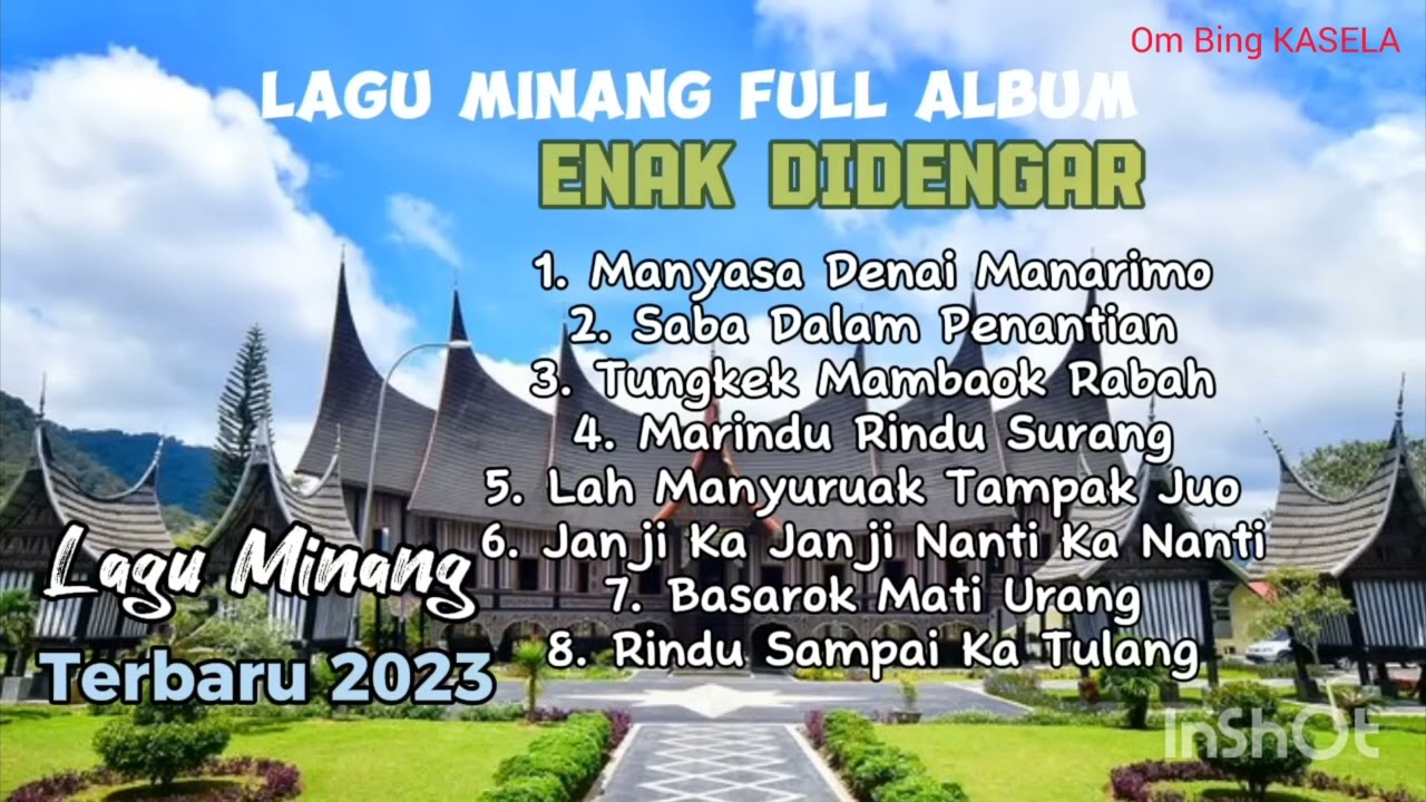 #Lagu Minang Paling Enak didengar saat Perjalanan#