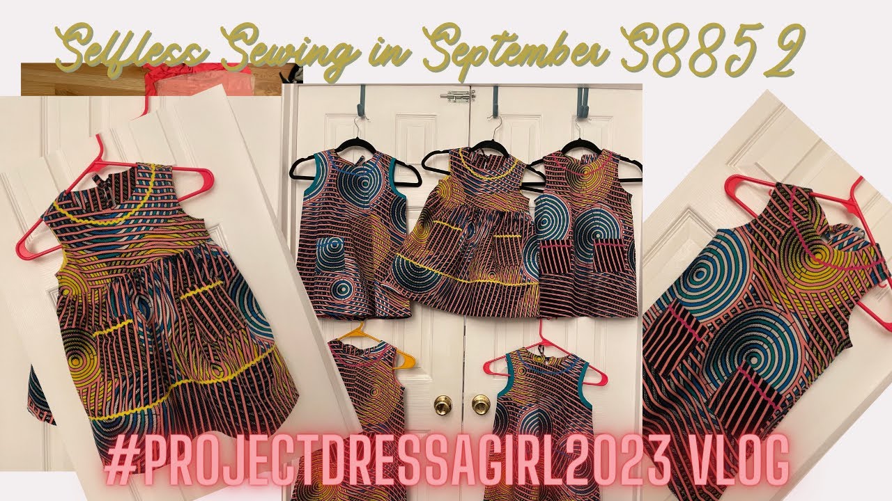 Sewing Vlog | Can I make 5 #ProjectDressAGirl2023 dresses in a day? #FranticSewing