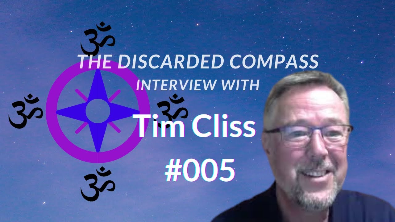 #5 Tim Cliss - The Discarded Compass Interview