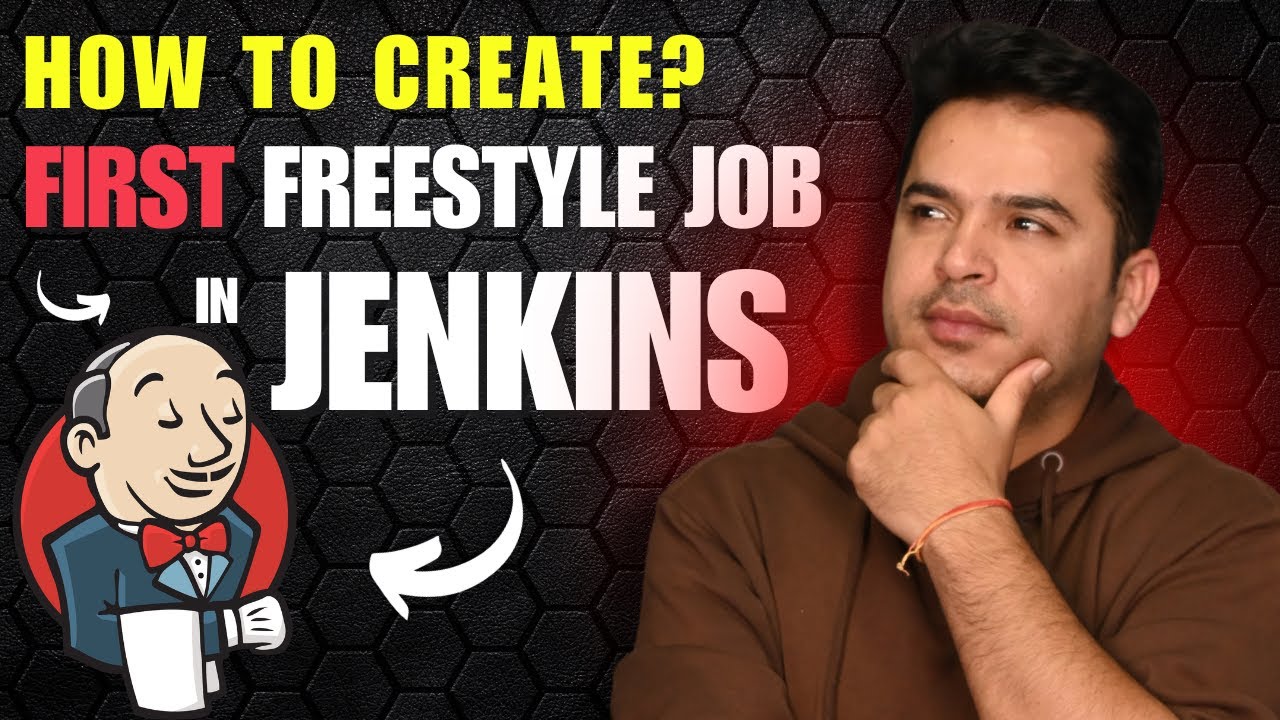 How To Create Your First Jenkins Freestyle Job - Step-by-Step Guide