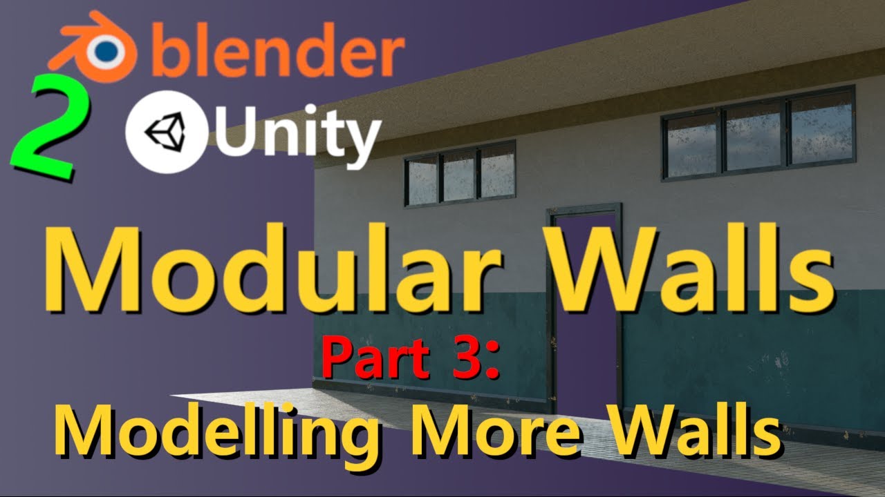 Modular Walls Part 3 Walls - Doorway & Window | Blender 2.9+
