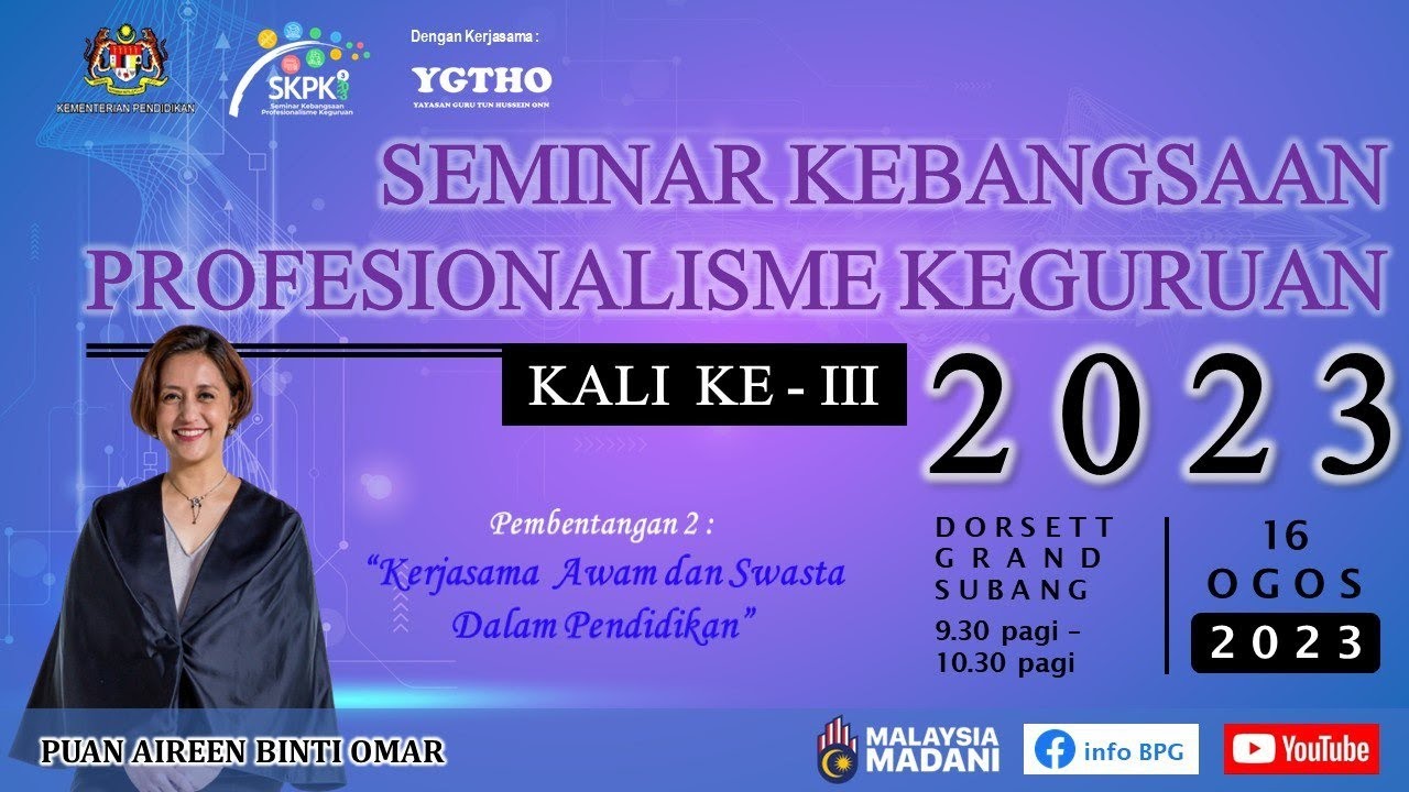 LIVE: SKPK3- PEMBENTANGAN 2: Kerjasama Awam dan Swasta dalam Pendidikan