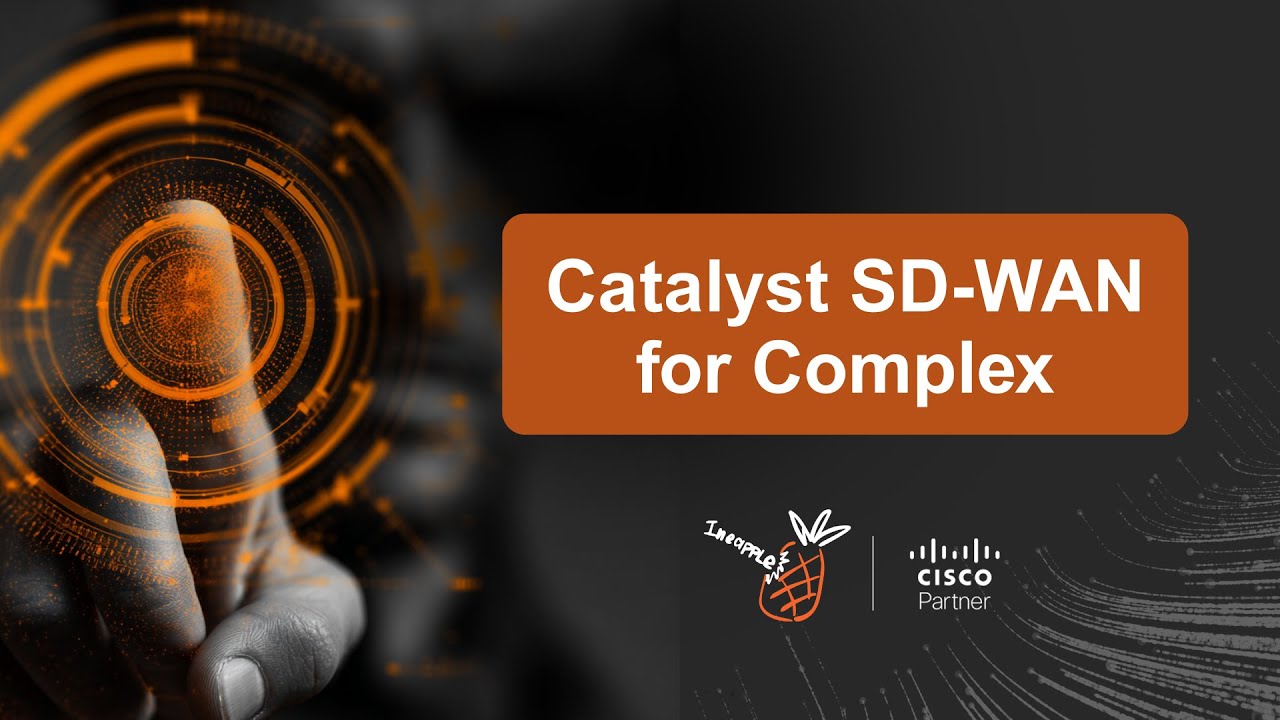 Catalyst SD-WAN for Complex Hubs