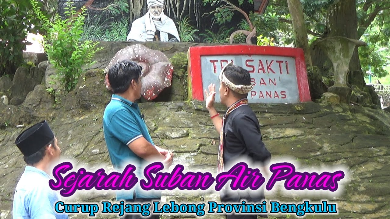 Sejarah Suban Air Panas Curup Bengkulu