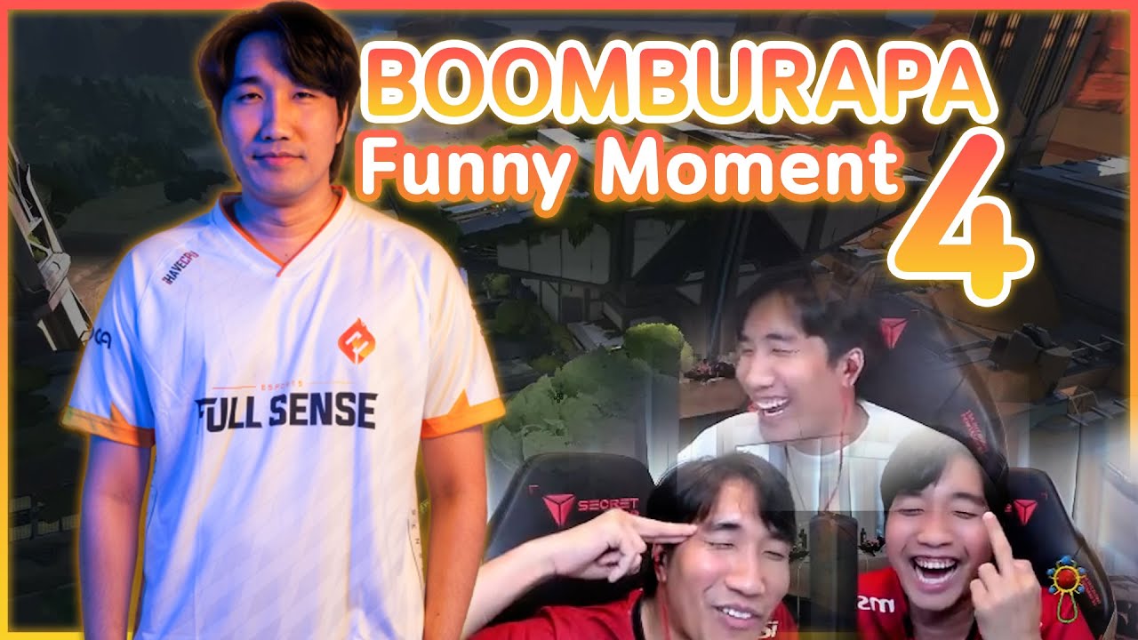 รวมซ็อต &lsquo; ฮาๆ &lsquo; ของ BOOMBURAPA 4 | Valorant Funny Moment