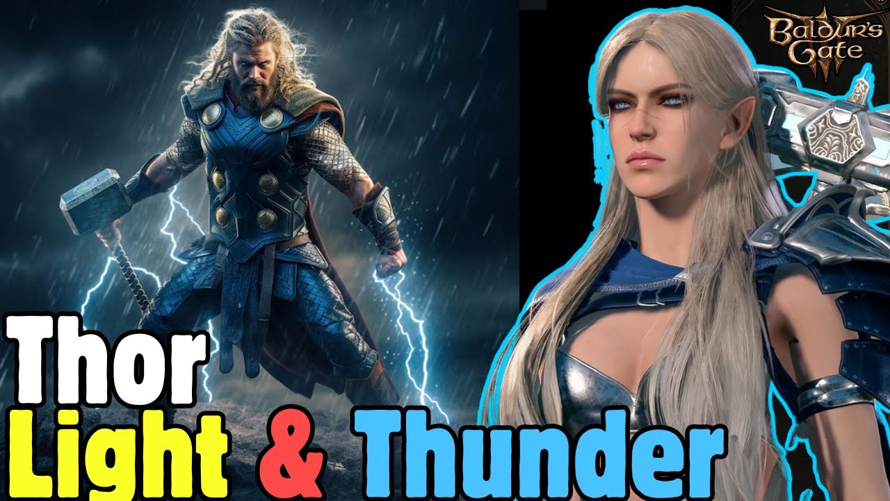THOR Light & Thunder Mod Build in Baldur's Gate 3