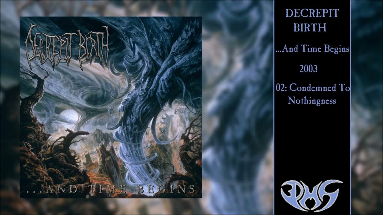 DECREPIT BIRTH ...And Time Begins (Full Album)