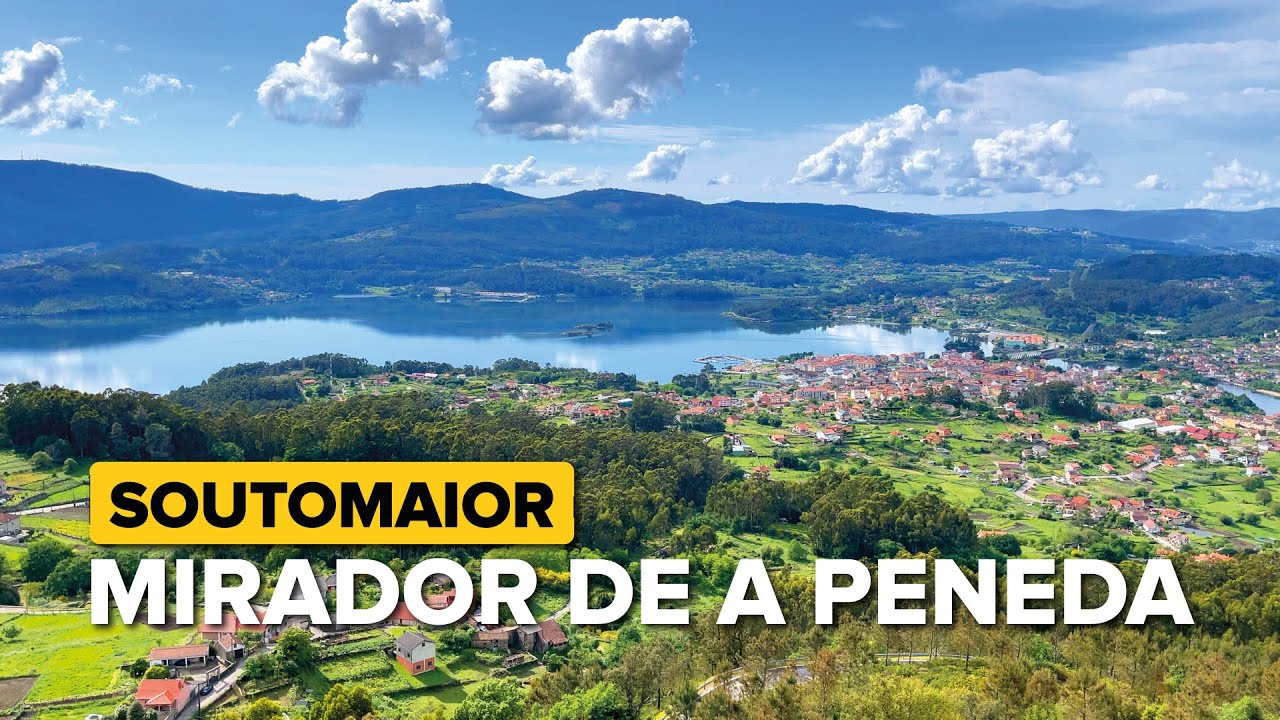 MIRADOR de A PENEDA, Soutomaior ❤️ | Turismo de GALICIA 🗻 ⛱️ 🌳