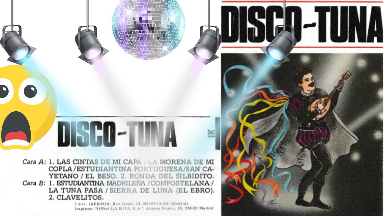 Disco Tuna- Las cintas de mi capa, la morena de mi copla, estudiantina portuguesa, San Cayetano...