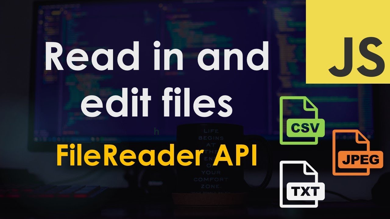 Read a file using the FileReader API – JavaScript Tutorial