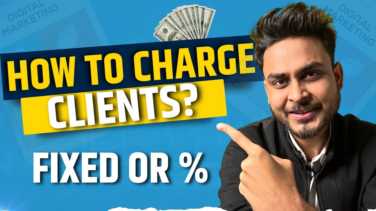 How To Price Your Digital Marketing Services | Fixed OR Percentage | Aditya Singh