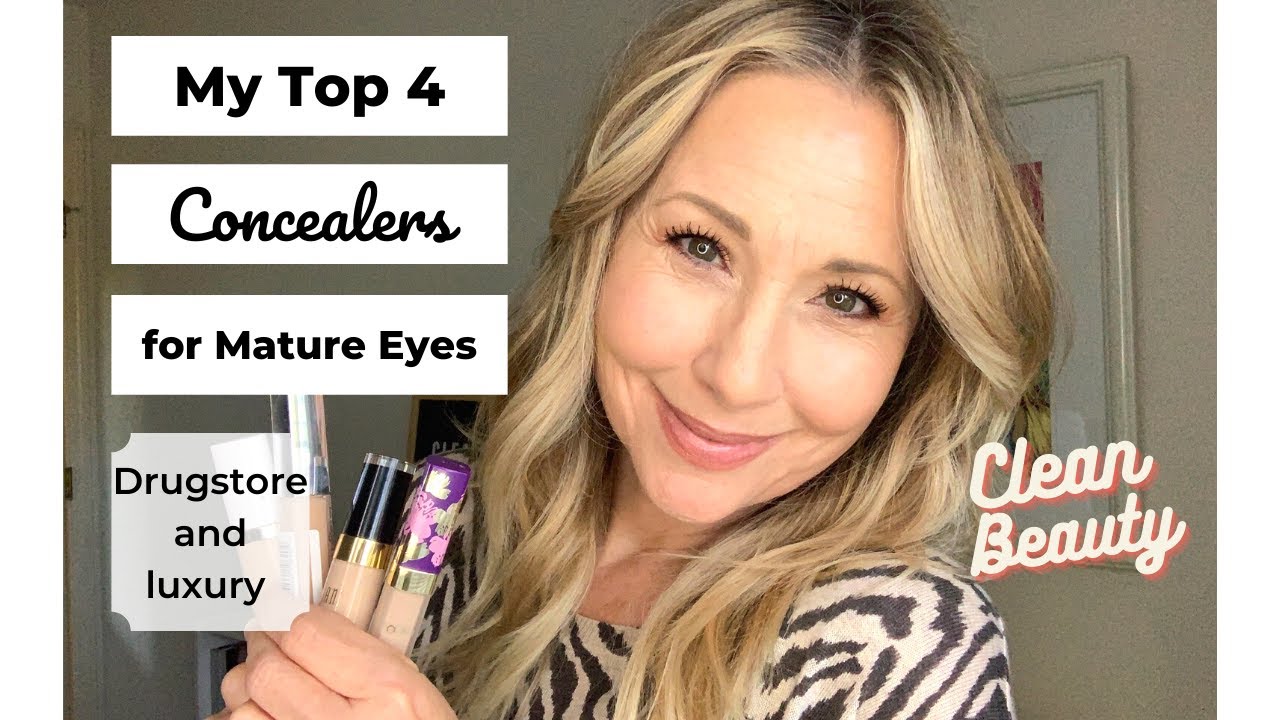 My Top 4 Concealers for Mature Skin