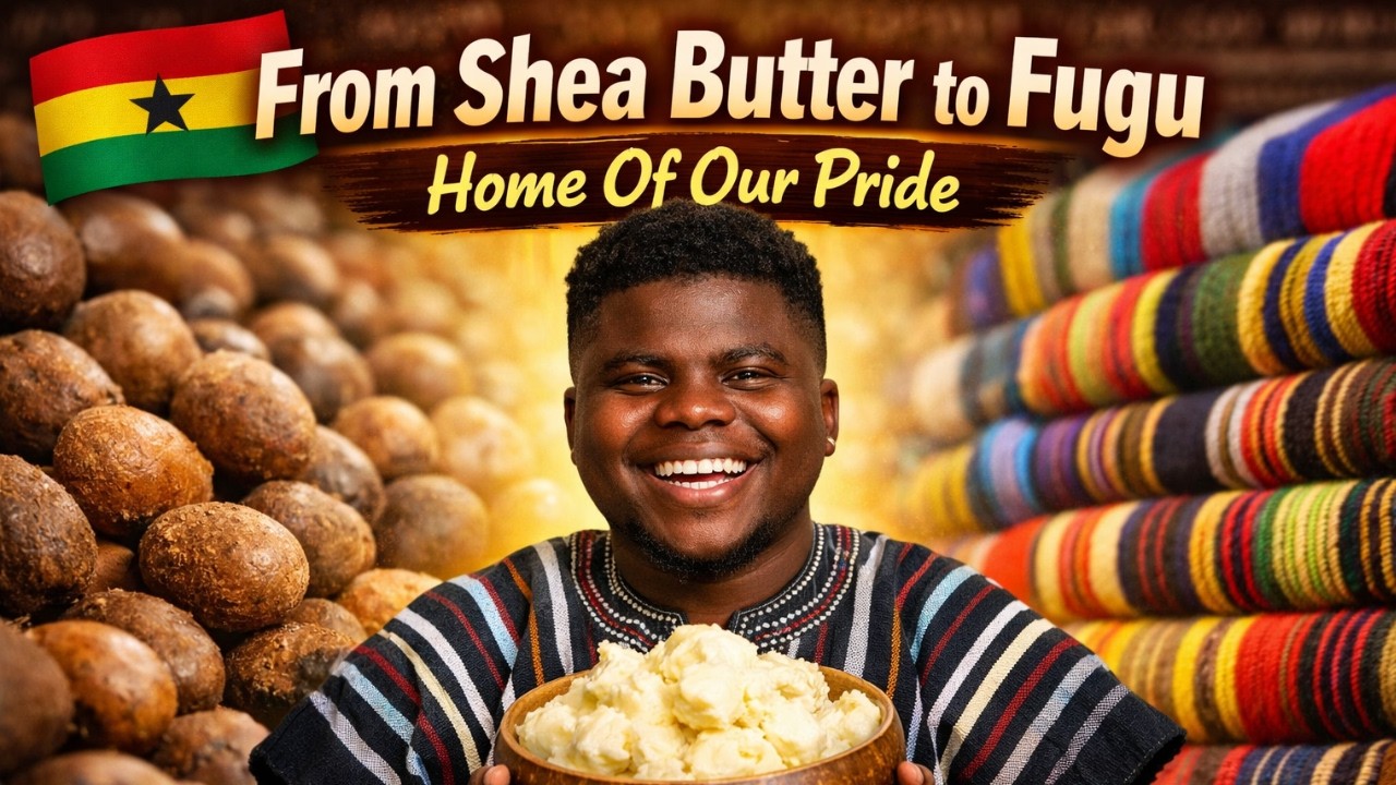 From Shea Butter to Fugu 🇬🇭✨ | Home of Our Pride – Wode Maya | Ghana to the World 🌍