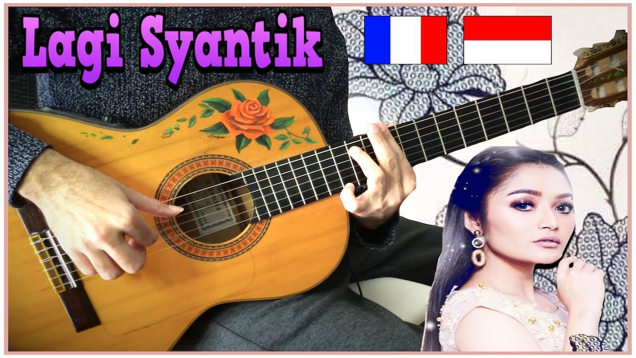 Lagi Syantik (Siti Badriah) 🇮🇩 meets 🇫🇷 French flamenco gipsy guitarist [MANTAP GITAR COVER]