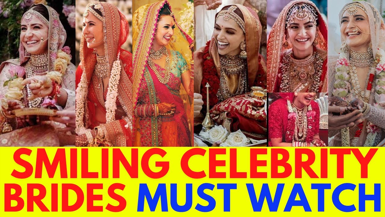 Smiling Celebrity Brides | Bollywood Brides Video | Actresses Marriage Video | Brides Look 2022