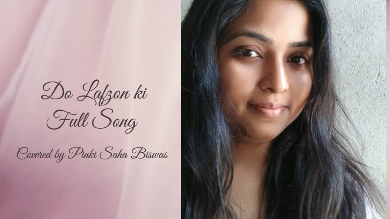 "Do Lafzon Ki Full Song Cover | Pinki Saha Biswas Sings with Soul! 🎶✨"