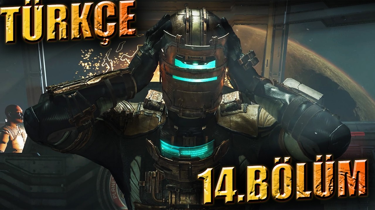 GEMİDE KATLİAM OLDU! | DEAD SPACE REMAKE | 14.B&Ouml;L&Uuml;M [T&Uuml;RK&Ccedil;E]