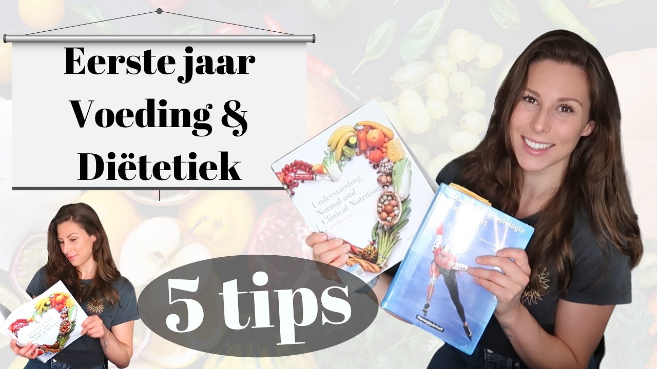 5 Tips Voor Het Eerste Jaar Van De Opleiding Voeding & Di&euml;tetiek | Eerste Jaar HBO Doorkomen, TIPS!