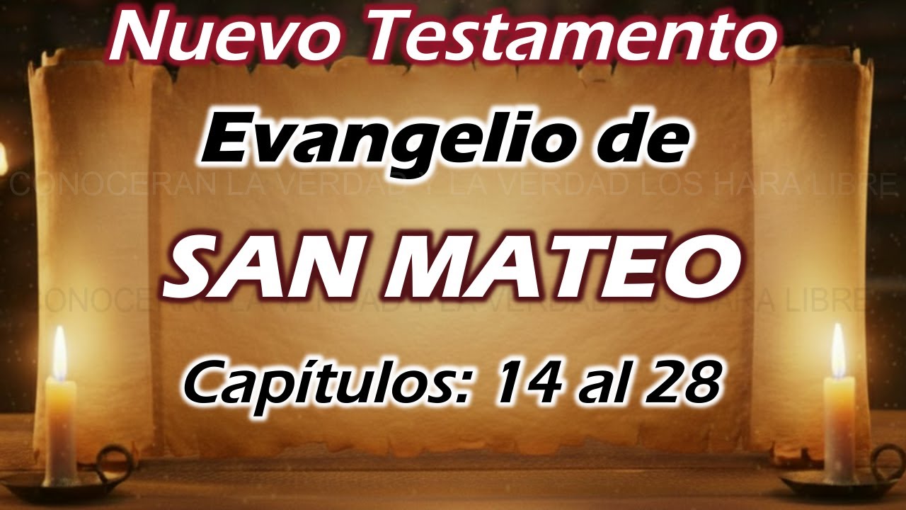 San Mateo capitulos 14 al 28 - estudio bíblico | J Vernon McGee - biblia Reina Valera 1960