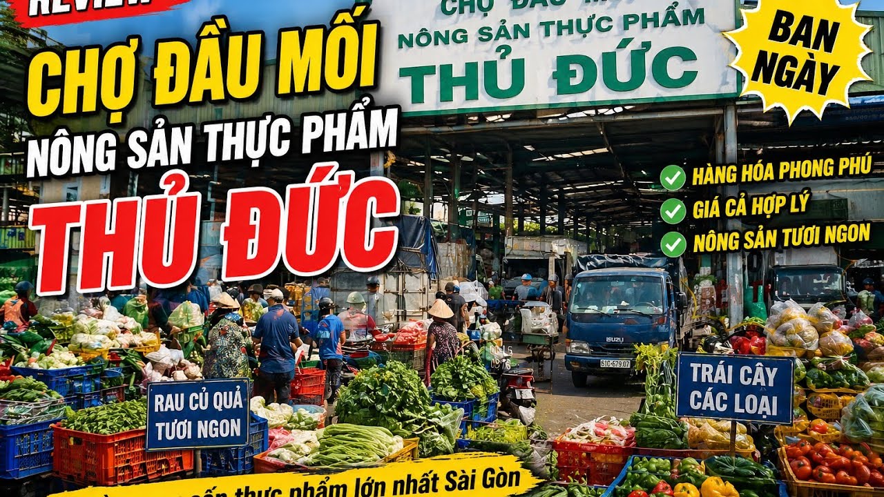 CHỢ B&Aacute;N N&Ocirc;NG SẢN THỰC PHẨM RẺ NHẤT MIỀN NAM,TẠI THỦ ĐỨC ,S&Agrave;I G&Ograve;N