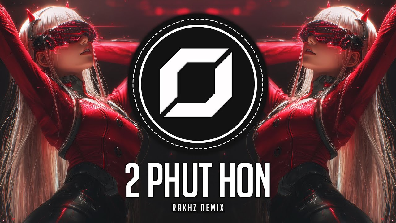 TECHNO ◉ Pháo - 2 Phút Hơn (RΛKHZ Remix)